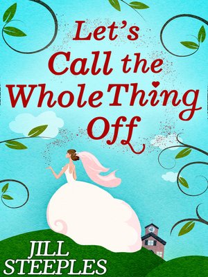 cover image of Let's Call the Whole Thing Off